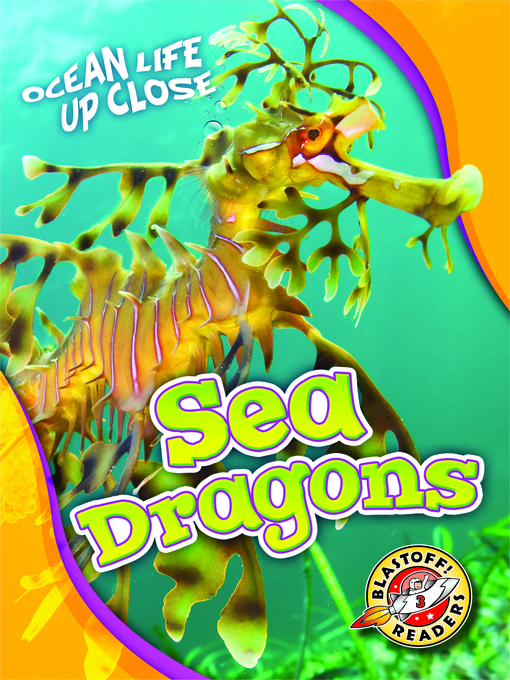 Title details for Sea Dragons by Heather Adamson - Available